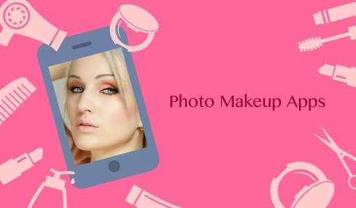 Photo Makeup Apps截图2