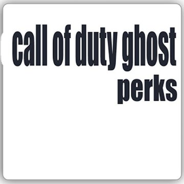 Call of duty Ghost perks截图
