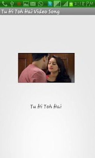 Tu Hi Toh Hai Video Song截图4