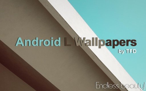 Android L Wallpapers Full HD截图5