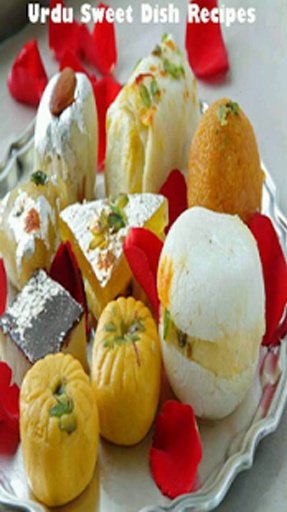 Sweet Dish Recipes In Urdu截图5