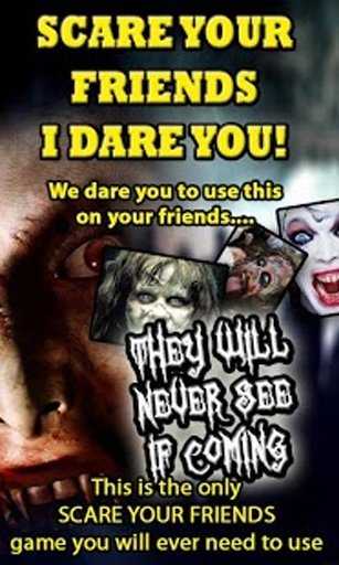 SCARE YOUR FRIEND TO DEATH截图7