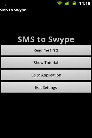 SMS to Swype截图1