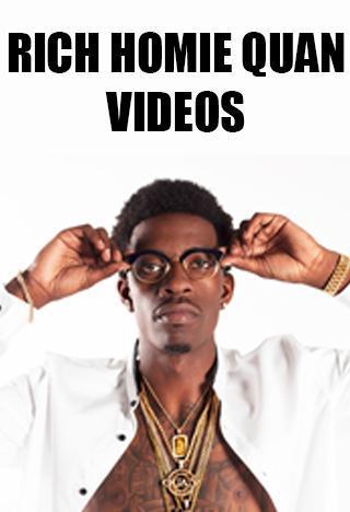 Rich Homie Quan Videos截图9