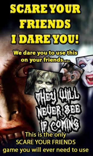 SCARE YOUR FRIEND TO DEATH截图1