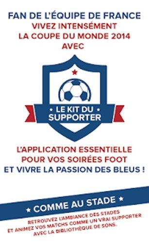 Kit Du Supporter截图3