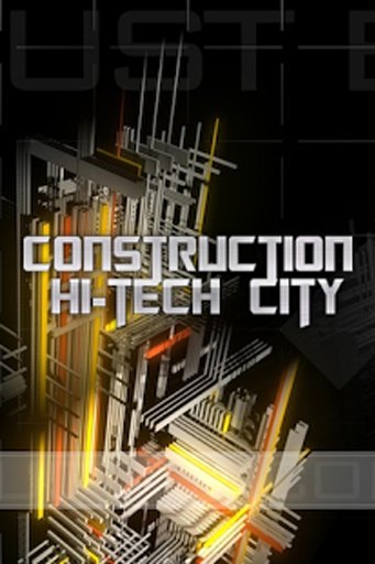 Construction Hi-Tech City截图2