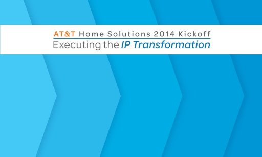 AT&amp;T Home Solutions Kickoff截图5