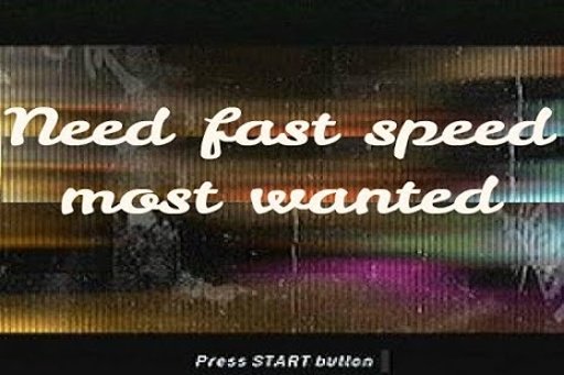 need fast speed most wanted截图2