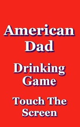 American Dad Drinking Game截图2