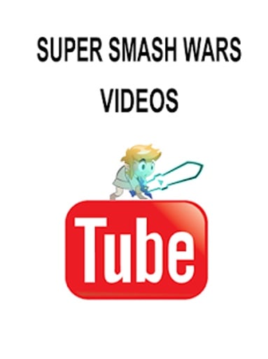 SUPER SMASH WARS VIDEOS截图3