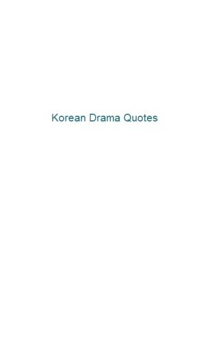 Best KDrama Quotes截图2