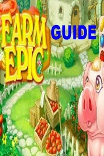 Farm Epic Play Guide截图4