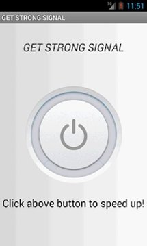 GET STRONG SIGNAL截图