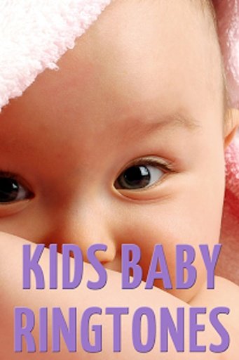 Cute Kids Baby Ringtones截图4