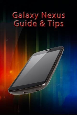 Galaxy Nexus Guide &amp; Tips截图3