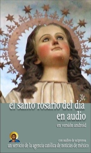 El Santo Rosario del Dia Audio截图2