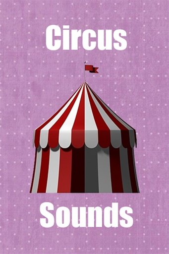 Circus Sounds截图2