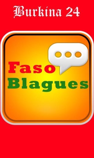 Faso blagues - Le rire par les Burkinabé截图2