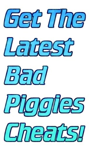 Bad Piggies Awesome Cheats截图2