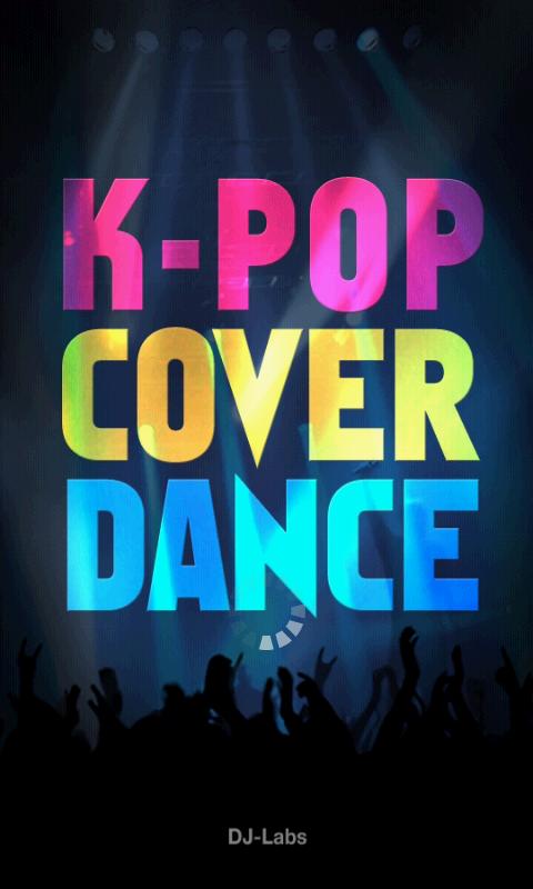 K-POP Cover Dance截图5