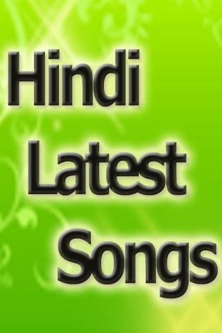 Latest Hindi Songs截图2