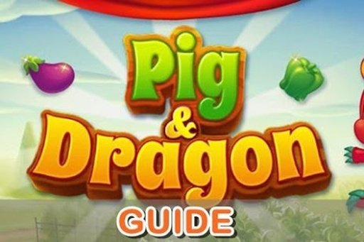 Pig &amp; Dragon Guide截图1