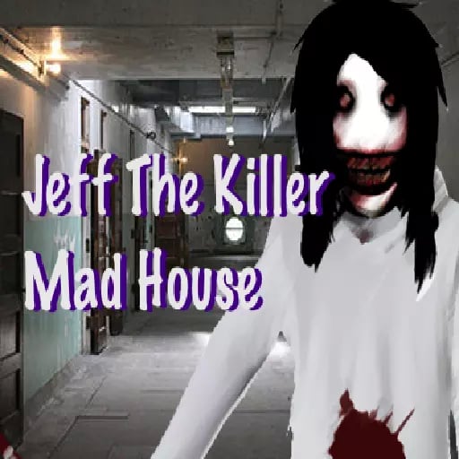 Jeff The Killer Mad Hous...截图5
