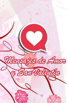 Mensaje de Amor y San Valent&iacute;n截图