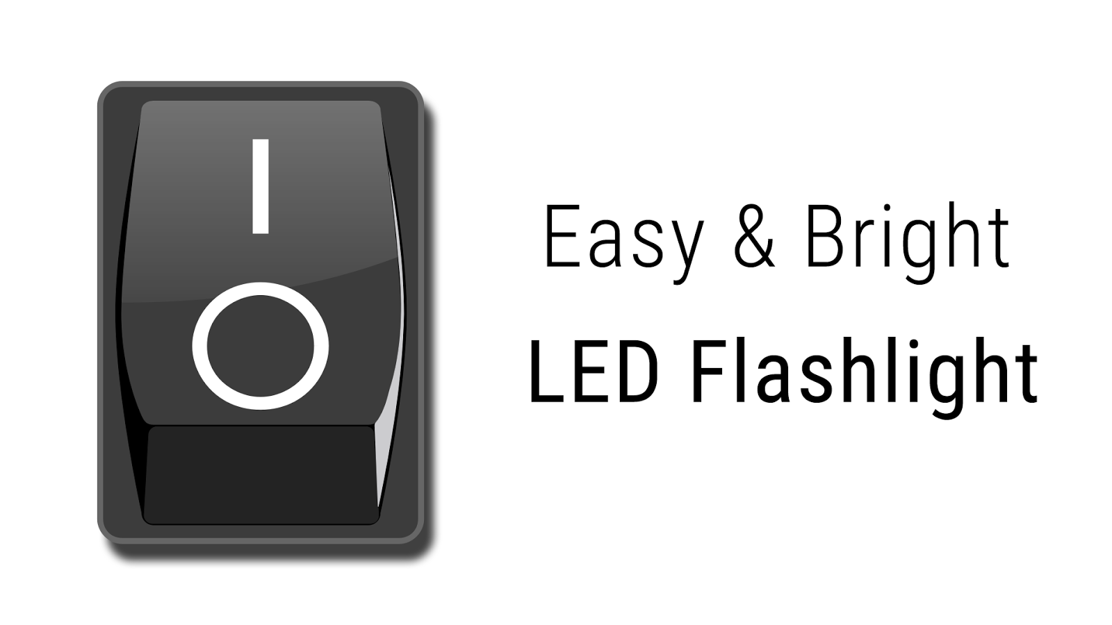 Easy & Bright LED Flashlight截图1