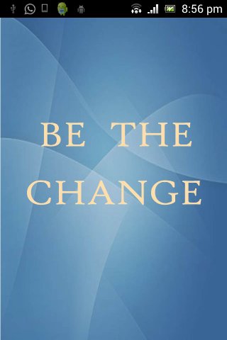 Be The Change截图3