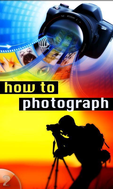 How to Photograph 2截图1