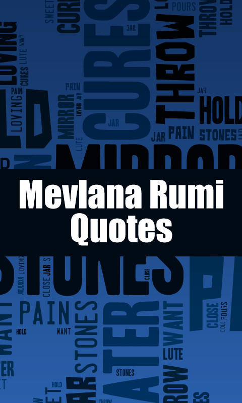 Mevlana Rumi Quotes截图1