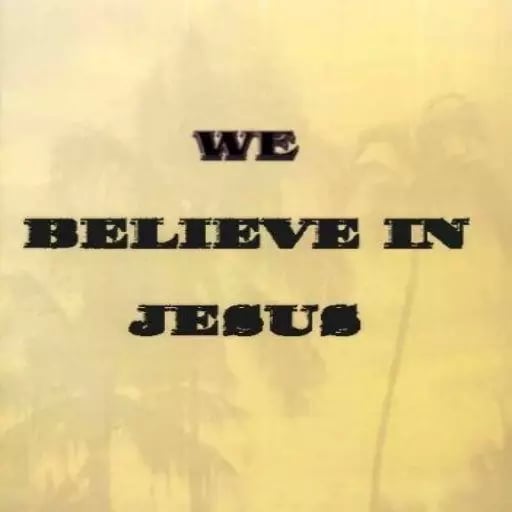 We believe in Jesus截图1