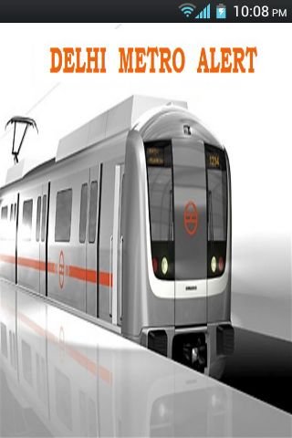 Delhi Metro Alert截图1