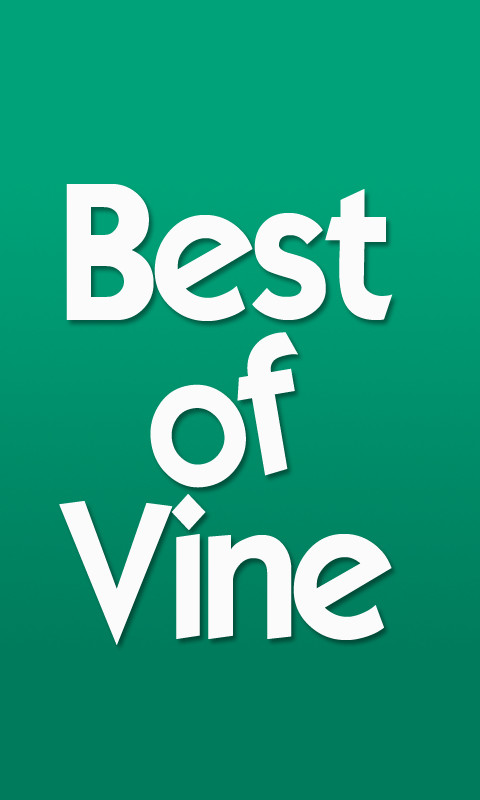 Best of Vine截图1