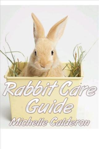 兔子护理指南 Rabbit Care Guide截图1