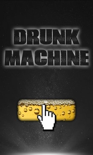 Drunk Machine截图2