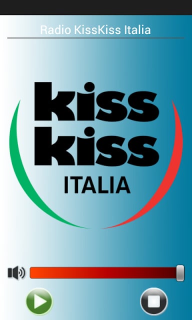 Radio Kiss Kiss Italia截图2