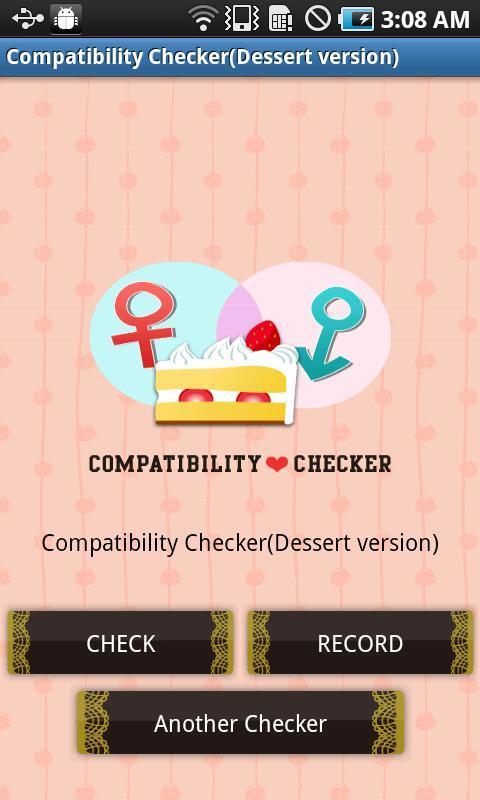 Compatibility Checker(Dessert version)截图1