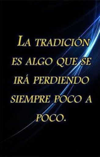 frases de tradiciones截图2