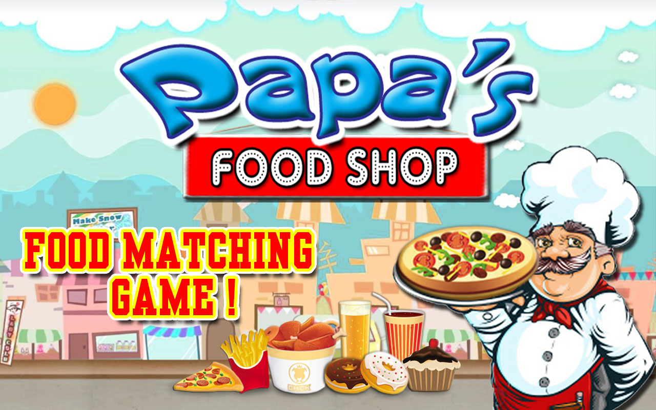 Papa’s Food Shop截图5
