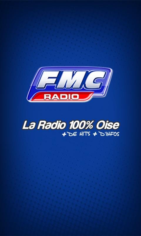 FMC Radio - La Radio 100% Oise截图1