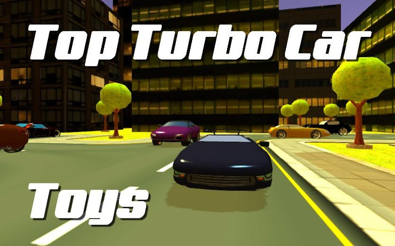 Top Turbo Car Toys截图3