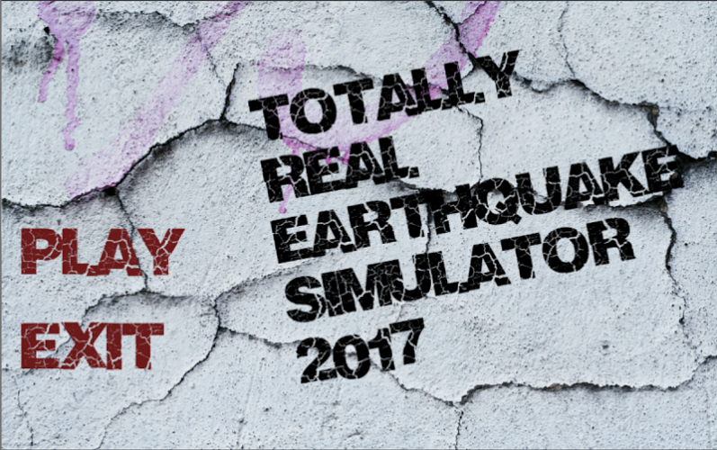 Totally Real Quake Sim 2017截图1