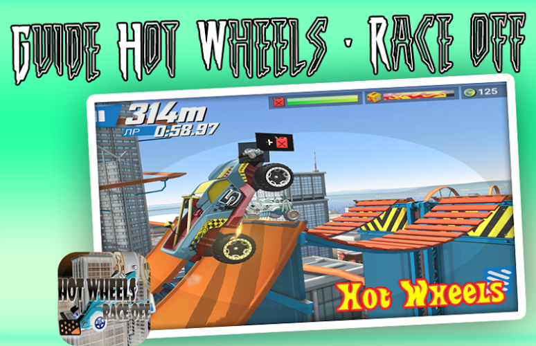 Guides For Hot Wheels Race Off截图2