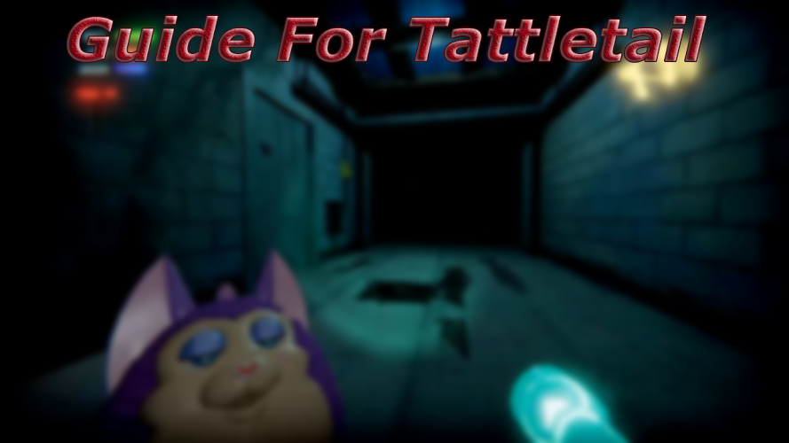 Guide for Tattletail截图1