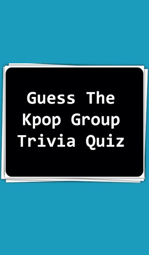 Kpop Group Trivia Quiz截图1