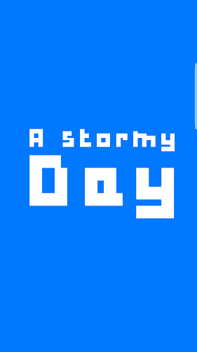 A Stormy day截图1