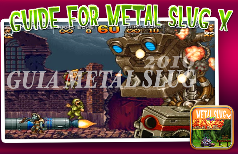 Guides For METAL SLUG X截图1